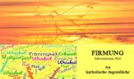 Firmung in unserer Seelsorgeeinheit: Details