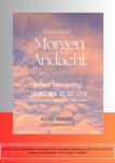 Ökumenische Morgen Andacht - jeden Dienstag!